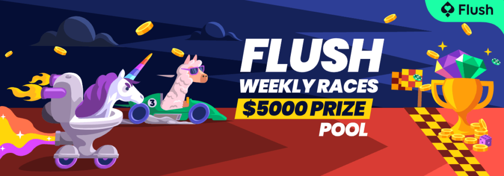 Flush Weekly Race